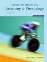 Laboratory Manual for Anatomy  Physiology Main Version Value Package