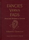 Fancies Versus Fads From Lady Barristers to Caveman