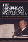 The Republican Revolution 10 Years Later  Smaller Government or Business as Usual