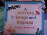 Journeys A Journey In Songs and Rhymes Big Book Grade K Higgely Piggely