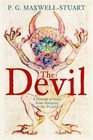 The Devil A History of Satan from Antiquity to the Present