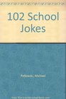 102 School Jokes