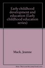 Early childhood development and education