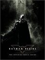 Batman Begins The Official Movie Guide