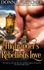Highlander's Rebellious Love (Macinnes Sisters, Bk 2)
