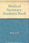 Medical Secretary Students'Book