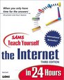 Teach Yourself the Internet in 24 Hours