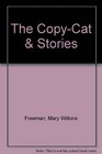 The CopyCat  Stories