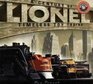 Lionel A Century of Timeless Toy Trains