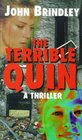 The Terrible Quin