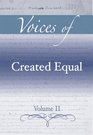 Voices of Created Equal Volume II