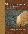 Microeconomics Theory and Applications with Calculus Value Package