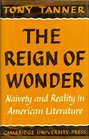 The Reign of Wonder Naivety and Reality in American Literature