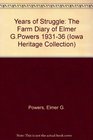 Years of Struggle The Farm Diary of Elmer G Powers 19311936