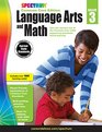 Spectrum Language Arts and Math Grade 3 Common Core Edition