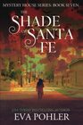 The Shade of Santa Fe Paranormal Women's Fiction