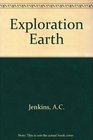 Exploration earth unforgettable journeys of discovery