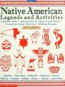 Native American Legends and Activities