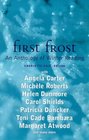 First Frost An Anthology of Winter Reading