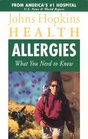 Allergies What You Need to Know