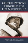 General Patton's Principles for Life and Leadership