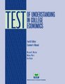Test of Understanding in College Economics Examiner's Manual