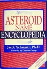 Asteroid Name Encyclopedia