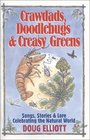Crawdads, Doodlebugs & Creasy Greens: Songs, Stories & Lore Celebrating the Natural World