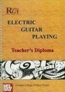 RGT  Electric Guitar Playing  Teacher's Diploma