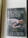 An Uncertain Death