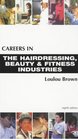 Careers in the Hairdressing Beauty and Exercise Industries