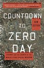 Countdown to Zero Day Stuxnet and the Launch of the World's First Digital Weapon