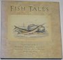 Fish Tales Stories from the Sea