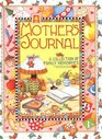 A Mother\'s Journal: A Collection of Family Memories