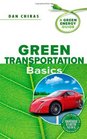 Green Transportation Basics A Green Energy Guide
