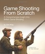 Game Shooting from Scratch