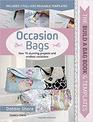 Build a Bag Occasion Bags Sew 15 Stunning Projects and Endless Variations