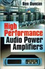 High Performance Audio Power Amplifiers