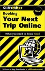 Cliff Notes Booking Your Next Trip Online