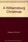 A Williamsburg Christmas