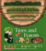 Trees and Forests/from Algae to Sequoias The History Life and Richness of Forests/Book and Stickers