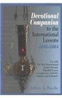 Devotional Companion to the International Lessons 20032004 Usable With All Popular Lesson Annuals