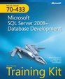 MCTS SelfPaced Training Kit  Microsoft SQL Server 2008 Database Development