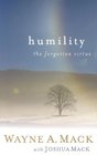Humility The Forgotten Virtue