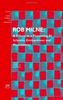Rob Milne A Tribute to a Pioneering AI Scientist Entrepreneur and Mountaineer Volume 139 Frontiers in Artificial Intelligence and Applications