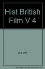 Hist British Film          V 4