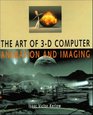 The Art of 3D Computer Animation and Imaging