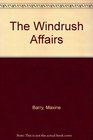 The Windrush Affairs