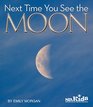 Next Time You See The Moon Hardcover  PB329X5L