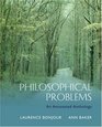 Philosophical Problems  An Annotated Anthology